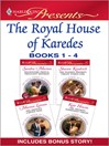 Cover image for The Royal House of Karedes books 1-4